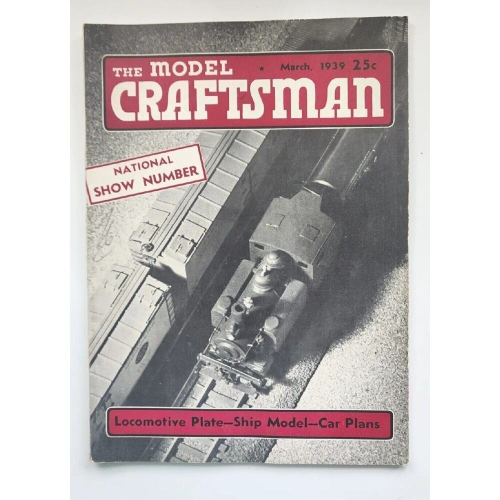 1939‎ The Model Craftsman March Magazine of Mechanical Hobbies M488